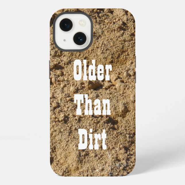 Ältere als Dirt iPhone 13 Fall Hülle (Rückseite)