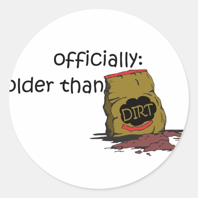 Ältere als Dirt Runder Aufkleber (Vorderseite)