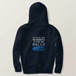 Ältere bekomme ich" Fun Golf Quote Stickerei Bestickter Hoodie