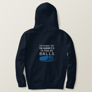 Ältere bekomme ich" Fun Golf Quote Stickerei Bestickter Hoodie