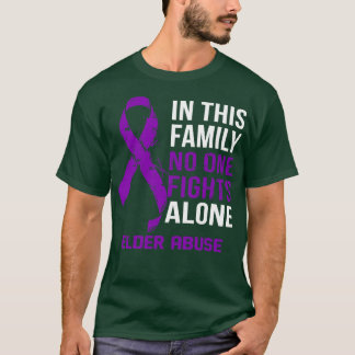 Ältere Missbrauch Bewusstsein niemand kämpft allei T-Shirt