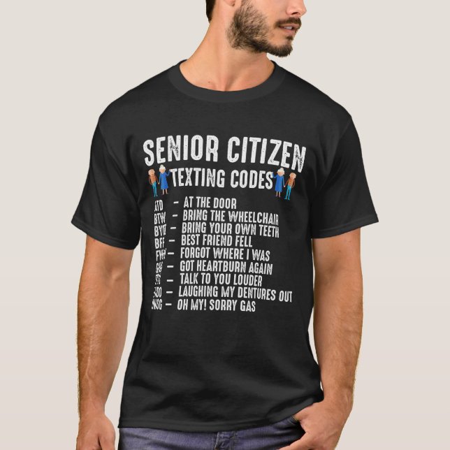  älterer Arbeitnehmer Senior Citizen Code T-Shirt (Vorderseite)