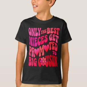 Älterer Cousin, nur die Nichten werden zur Großen T-Shirt
