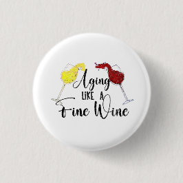 Altern wie feiner Wein, sonnige Weinprobe zum Gebu Button