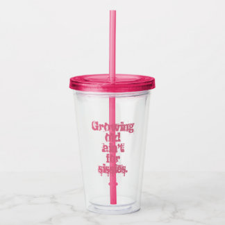 Altern zu werden ist nichts für Weicheier Rosa Buc Acryltrinkbecher
