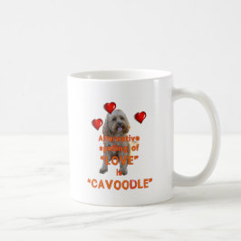 alternative Rechtschreibung der LIEBE ist CAVOODLE Kaffeetasse
