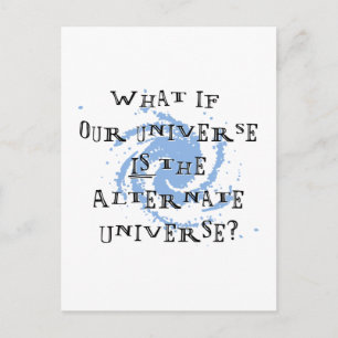Alternatives Universum Postkarte