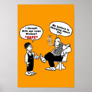 Alters-Klugheit Vape lustiges Plakat