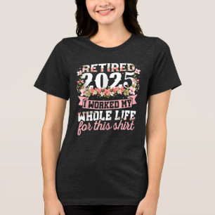 Altersversorgung 2025 Frauen im Jahr 2024 erledige Tri-Blend Shirt