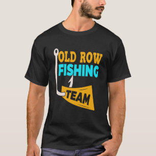 Altes Reihen-Anglerteam-Shirt Lustig für Männer Fr T-Shirt
