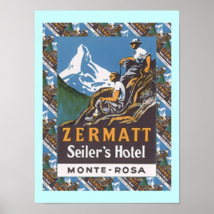 Altes Skiplakat, Zermatt, Seiler's Hotel Poster