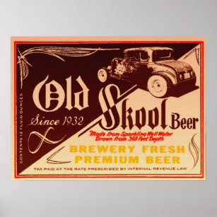 altes Skool-Bierposter Poster