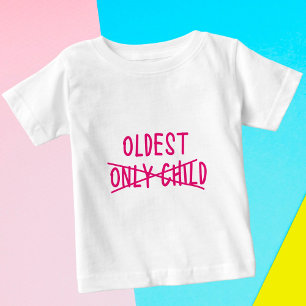 Älteste/r mit Einzelkind durchgestrichen Baby T-shirt