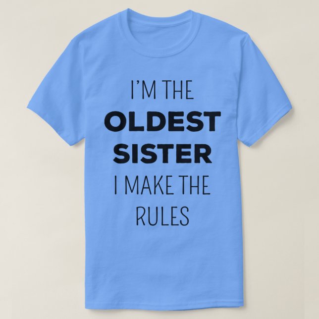 Älteste Schwestern - Älteste Schwester I - Regeln  T-Shirt (Design vorne)