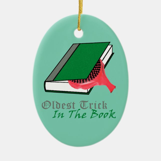 Ältester Trick im Buch (Whoopie Kissen) Keramikornament (Vorne)
