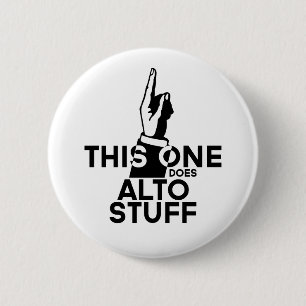 Alto Stuff - Funny Alto Music Button