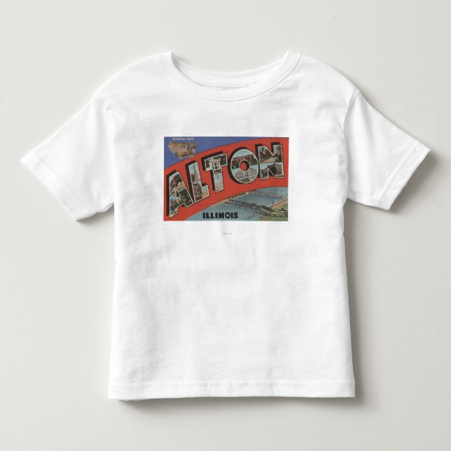 Alton, IllinoisLarge Buchstabe ScenesAlton, IL Kleinkind T-shirt (Vorderseite)