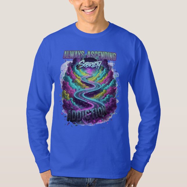 Always Ascending" Sobriety Path T-Shirt (Devant)