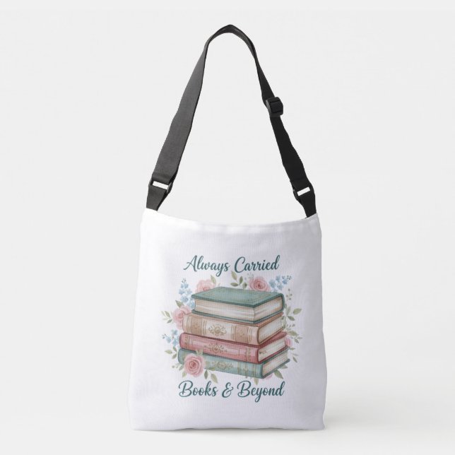 "Always Carried: Books & Beyond" Tote Bag Tragetaschen Mit Langen Trägern (Vorderseite)