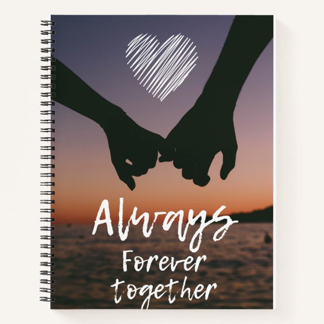 Always Forever Together Notizbuch (Vorderseite)