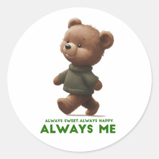 Always Happy and Positive | Adorable Gift Runder Aufkleber