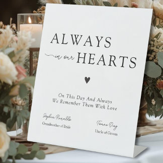 Always In Our Hearts Wedding Remembrance  Sockelschild