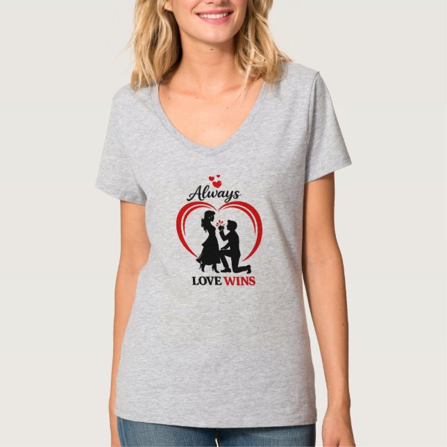 Always Love Wins - V Neck Tee (Vorderseite)
