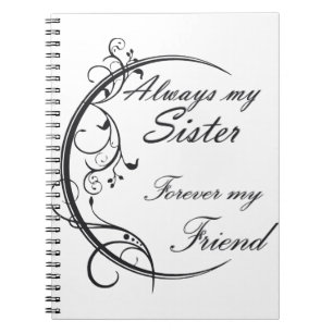 Always Sister/Schwestern und Freunde für immer Notizblock