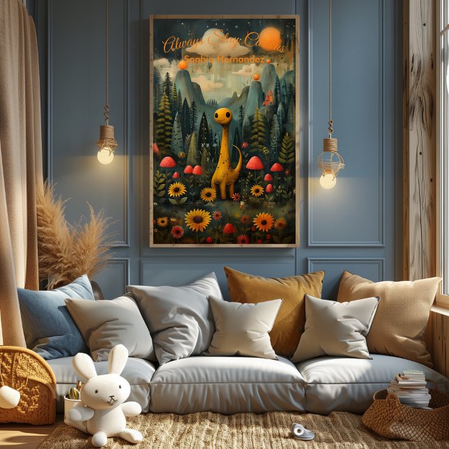 Always Stay Curious - Póster Inspirador para Niños Poster (Von Creator hochgeladen)