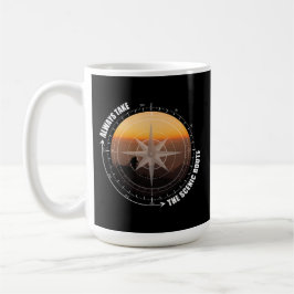 Always Take The Scenic Route Hiking Lovers Kaffeetasse