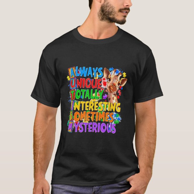 Always Unique Totally Interesting Sometimes Myster T-Shirt (Vorderseite)