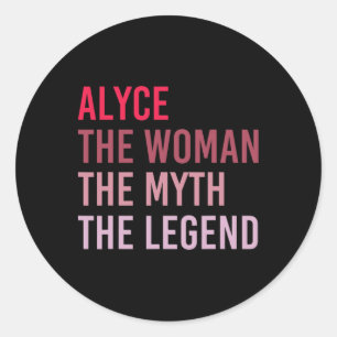Alyce der Frauenmythos Legende Personalisierter Na Runder Aufkleber