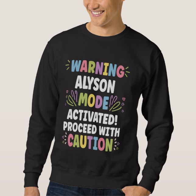 ALYSON Personalisiert Name Funny Niedlich Custom A Sweatshirt (Vorderseite)