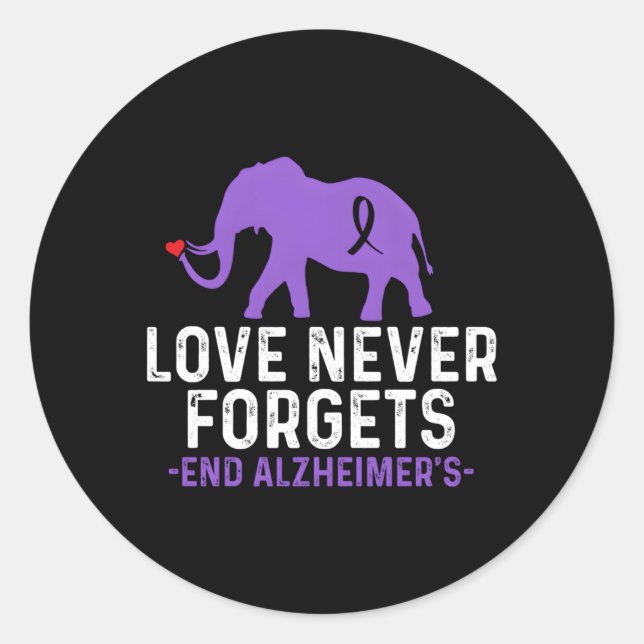 Alzheimer Awareness-Liebe Vergisst nie, Alzhei zu  Runder Aufkleber (Vorderseite)