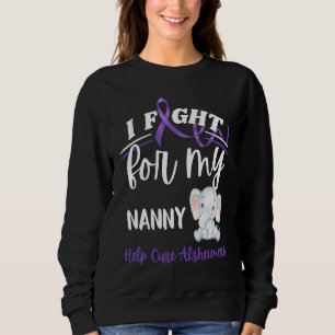 Alzheimer-Bewusstsein Ich kämpfe für Nanny Alzheim Sweatshirt