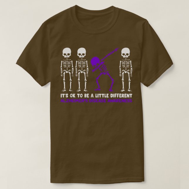 Alzheimer-Krankheit Bewusstsein, dass sein Ok ein  T-Shirt (Design vorne)
