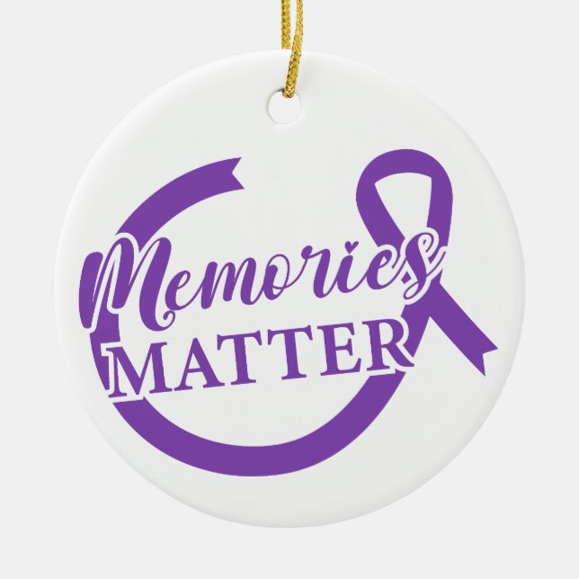 Alzheimer's Awareness-Erinnerungen sind wichtig Keramik Ornament (Vorne)