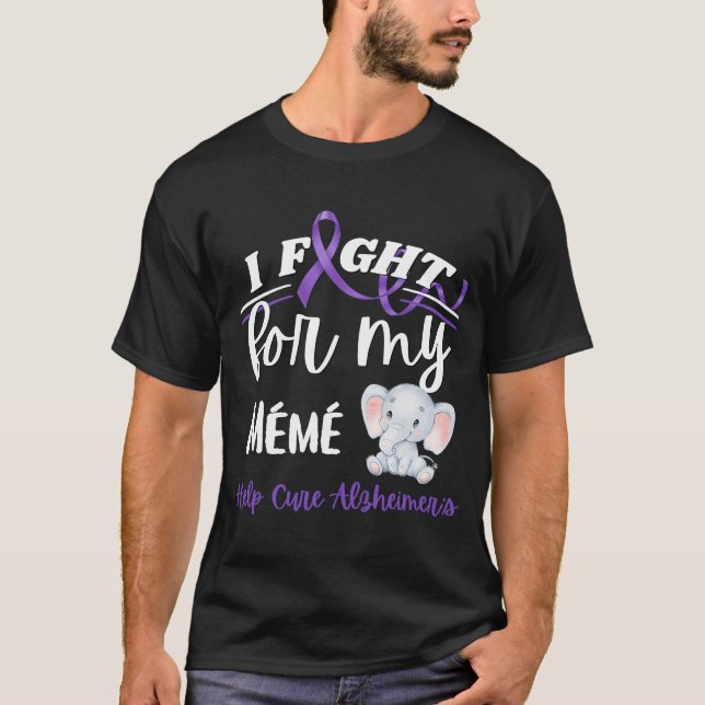 Alzheimer's Awareness I fight for Meme Alzheimer T-Shirt (Vorderseite)