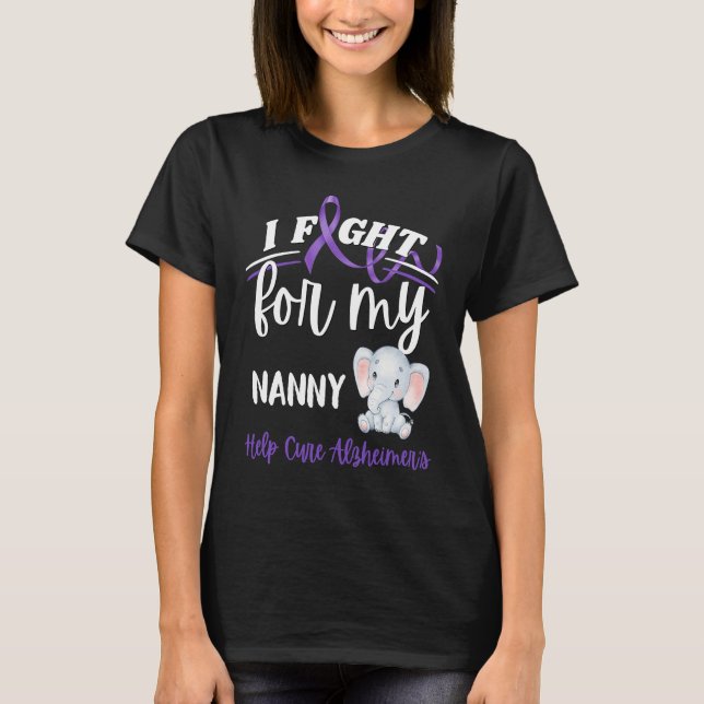 Alzheimer's Awareness I Fight For Nanny Alzheimer' T-Shirt (Vorderseite)
