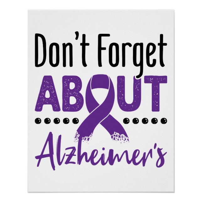 Alzheimer's Awareness Vergiss nicht über Alzheimer Poster (Vorderseite)