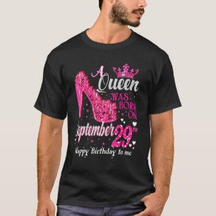 Am 29. September wurde niedlich eine Königin Gebor T-Shirt