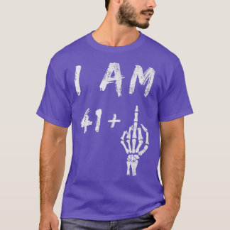 Am 42. Geburtstag bin ich 41 Plus Skeleton Middle T-Shirt