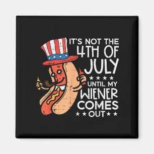 Am 4. Juli bis meine Dackel herauskommt Funny Hotd Magnet