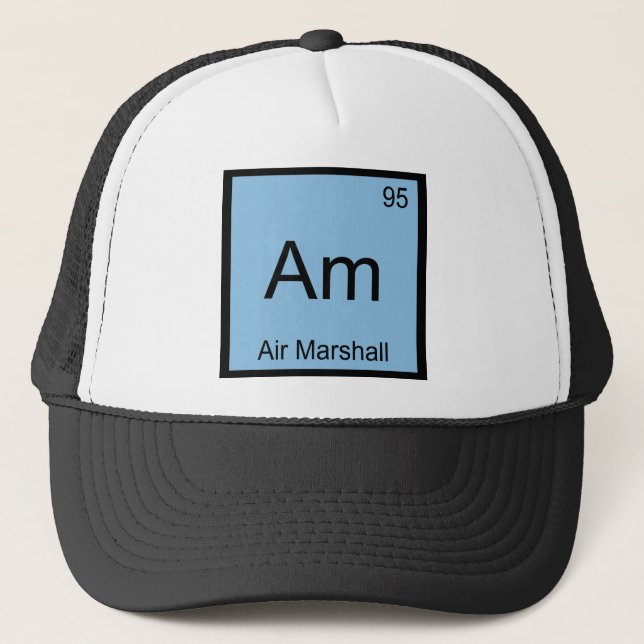 Am - Air Marshall Chemistry Element Symbol T - Shi Truckerkappe (Vorderseite)