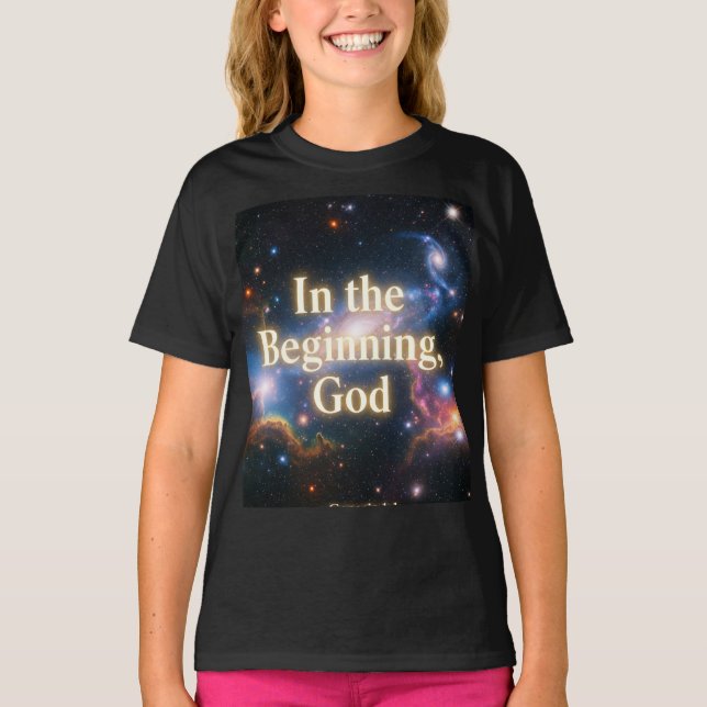 Am Anfang, Gott - Grafisches T-Shirt (Vorderseite)