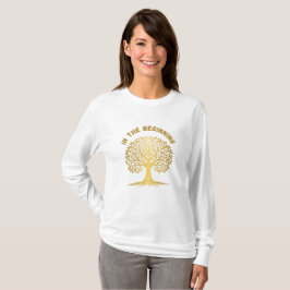 Am Anfang T-Shirt