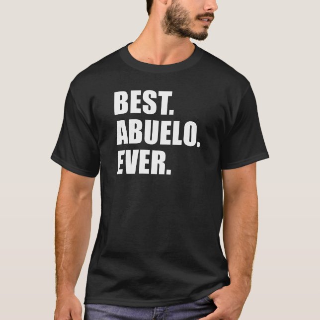 Am besten. Abuelo. Immer. (AUF DARK) T-Shirt (Vorderseite)