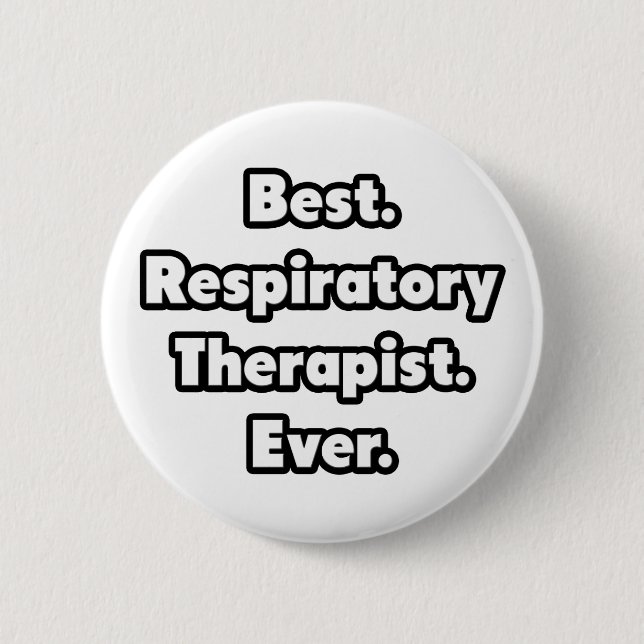Am besten. Atemtherapeut. Immer. Button (Vorderseite)