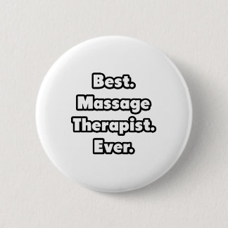 Am besten. Massagetherapeut. Immer. Button