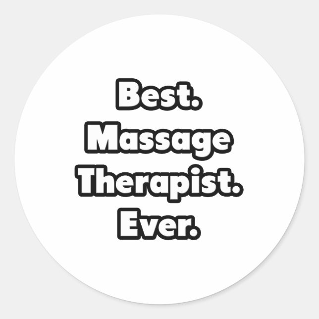Am besten. Massagetherapeut. Immer. Runder Aufkleber (Vorderseite)